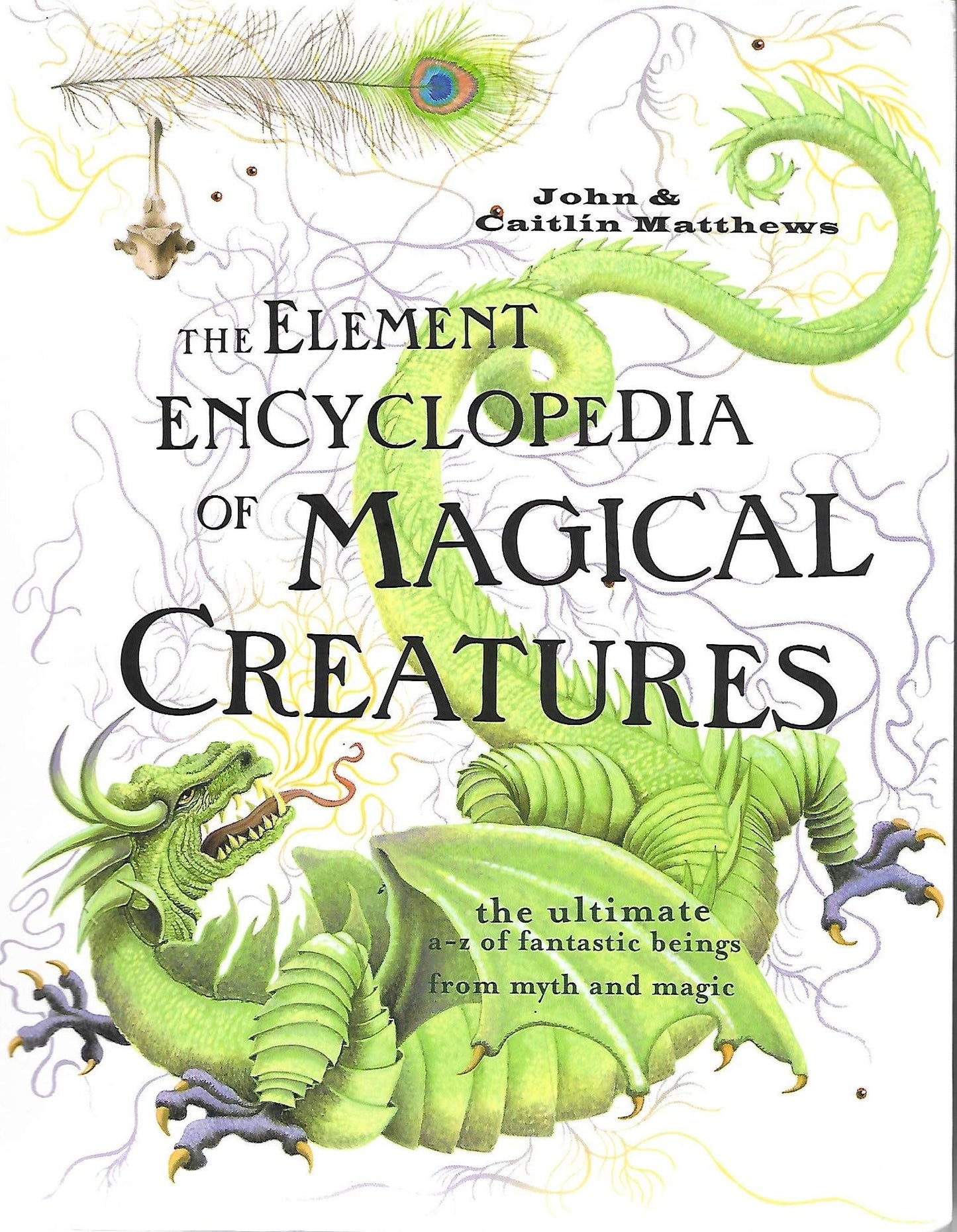 The Element Encyclopedia of Magical Creatures