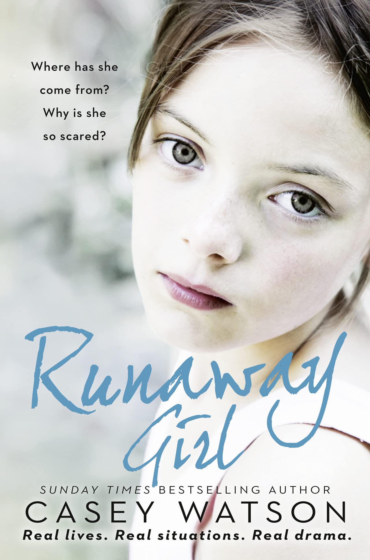 Runaway Girl: Where has she come from? Why is she so scared?