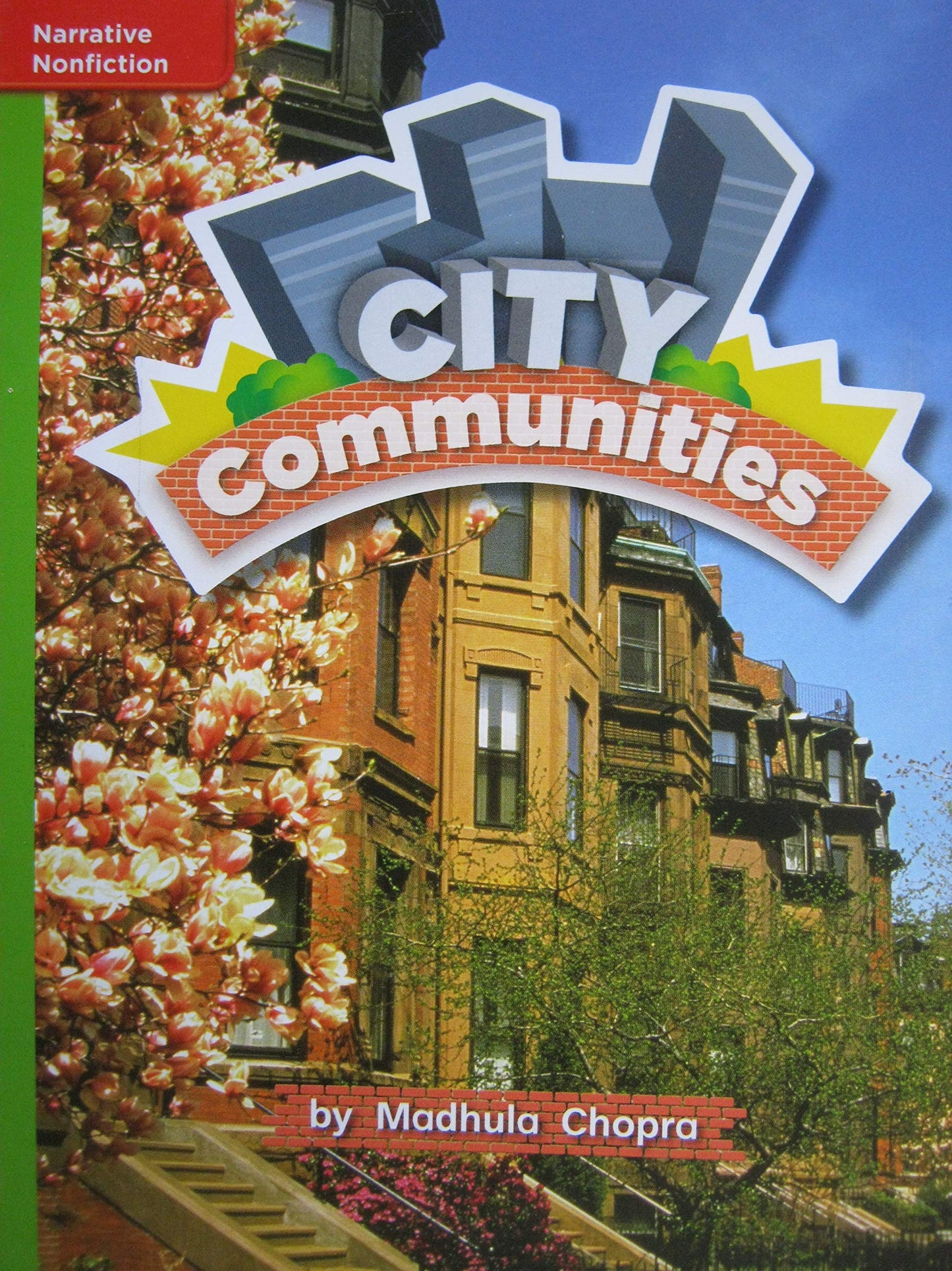 Reading Wonders Leveled Reader City Communities: Beyond Unit 3 Week 3 Grade 2 (ELEMENTARY CORE READING)