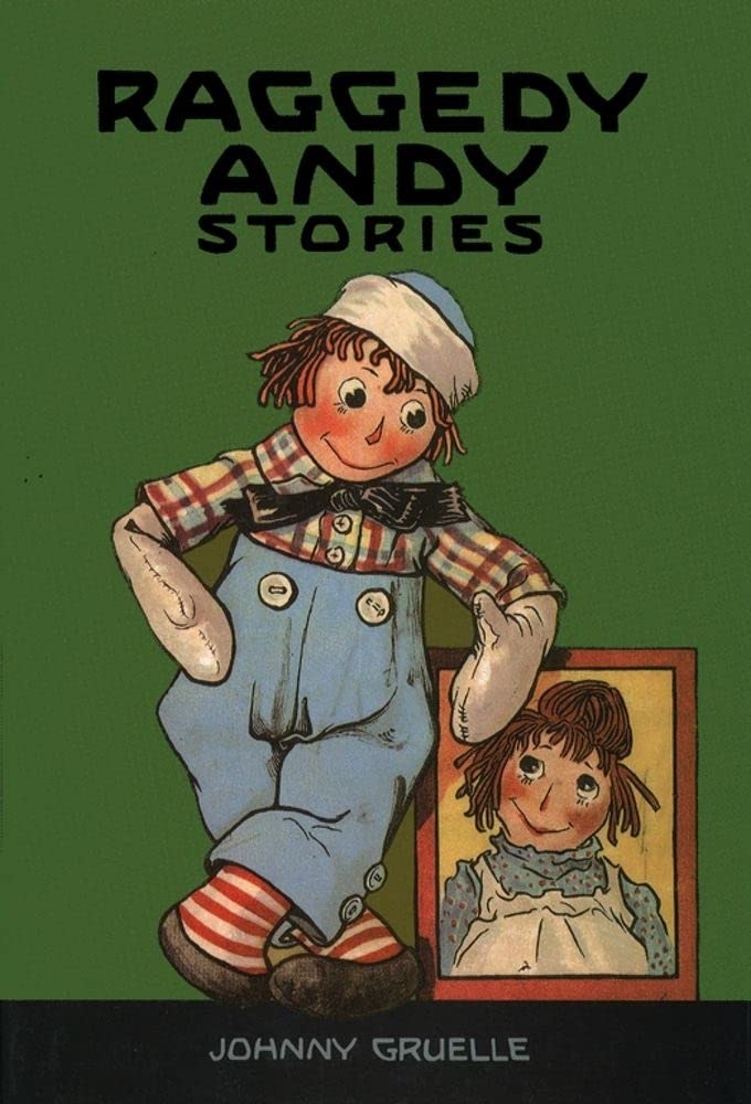 Raggedy Andy Stories: Introducing the Little Rag Brother of Raggedy Ann - 445
