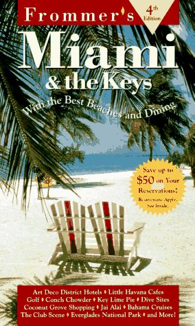 Frommer's Miami & the Keys
