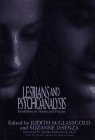 LESBIANS AND PSYCHOANALYSIS: Revolutions in Theory and Practice