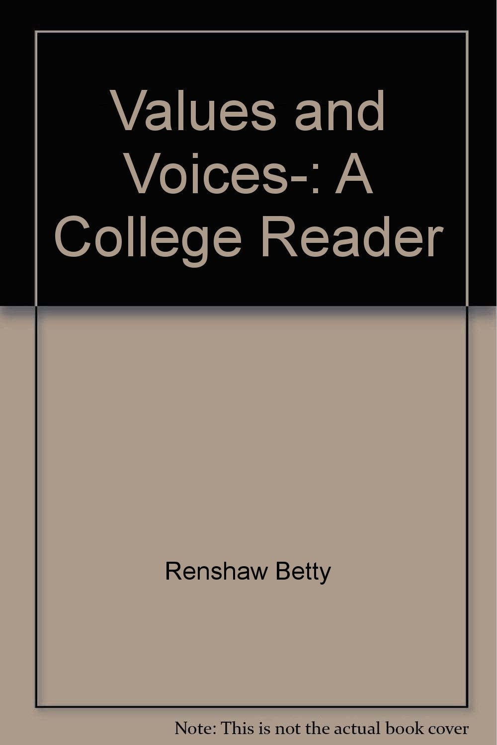 Values and voices,: A college reader