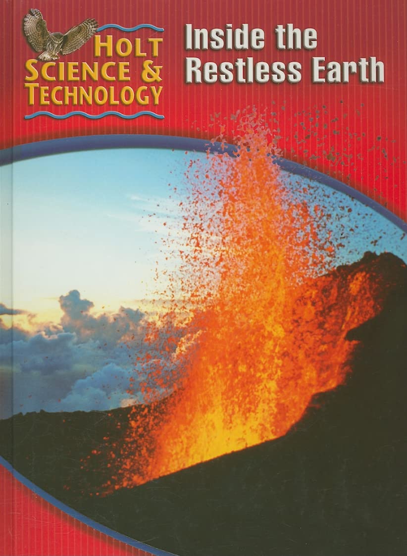 Inside The Restless Earth (Holt Science and Technology)