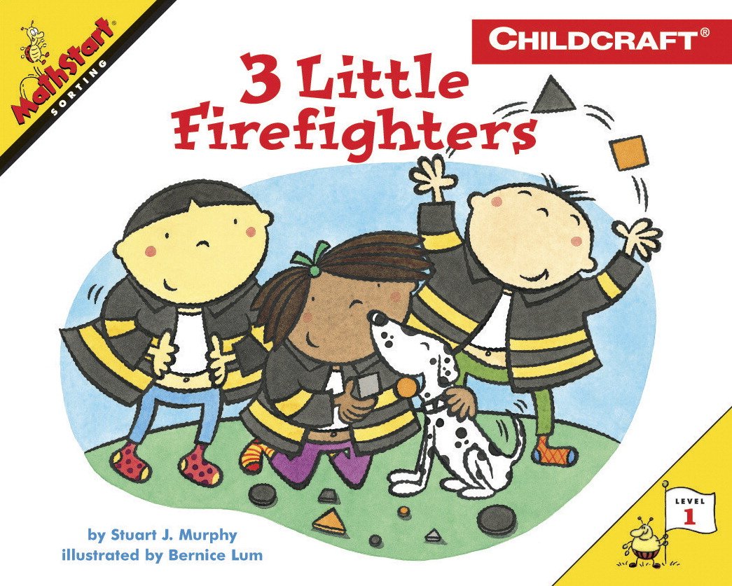 3 Little Firefighters: An Award-Winning MathStart Story About Sorting for Kids (Ages 4-8)