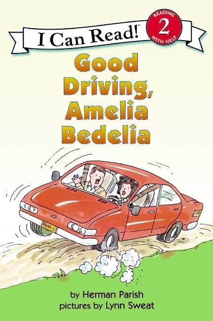 Good Driving, Amelia Bedelia (I Can Read Level 2)
