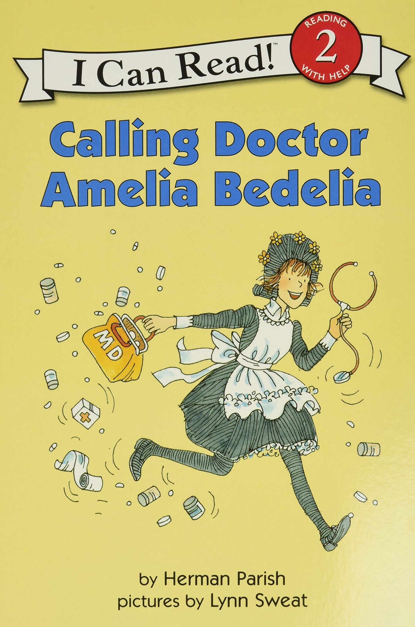 Calling Doctor Amelia Bedelia (I Can Read Level 2) - 9038