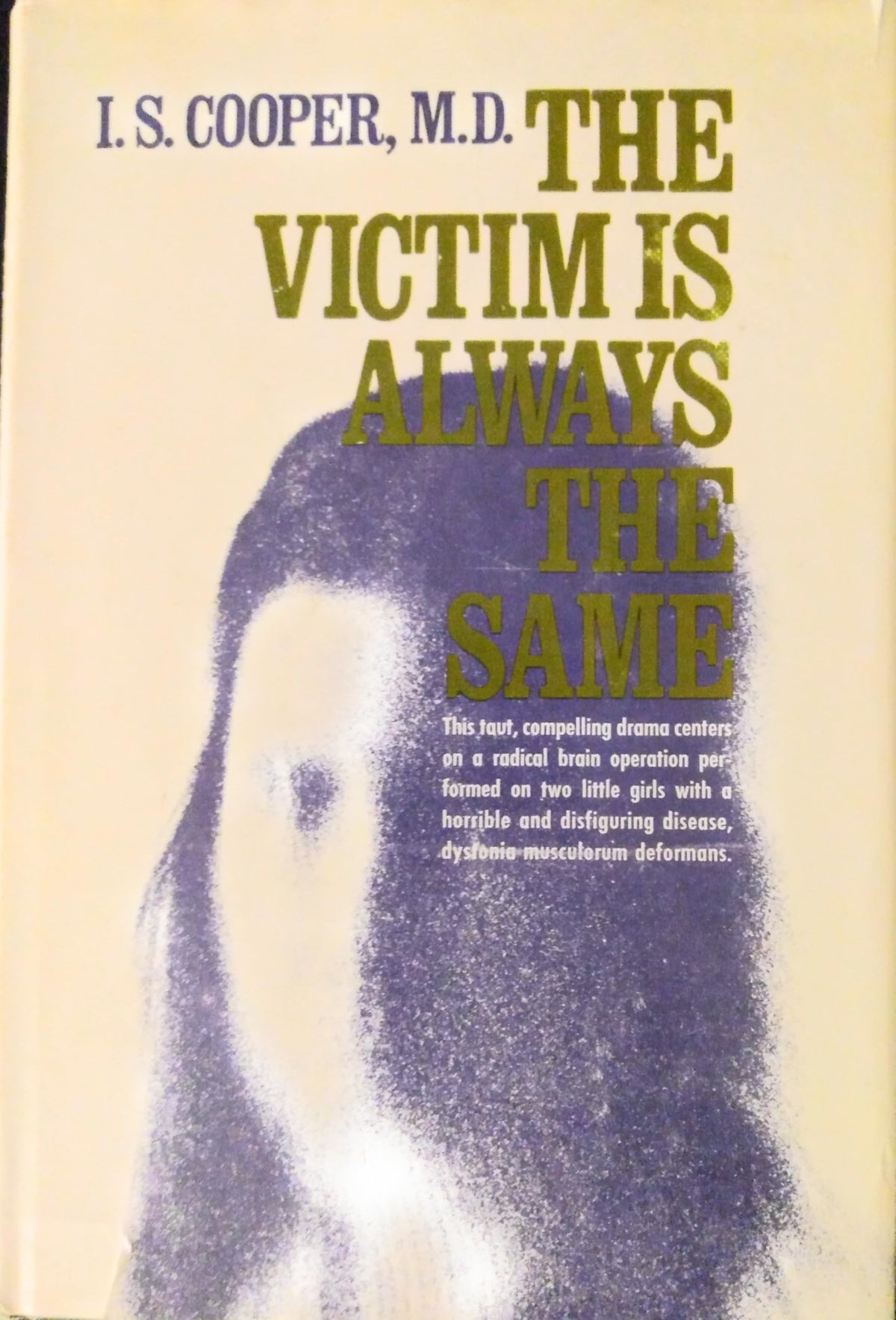 The Victim is Always the Same