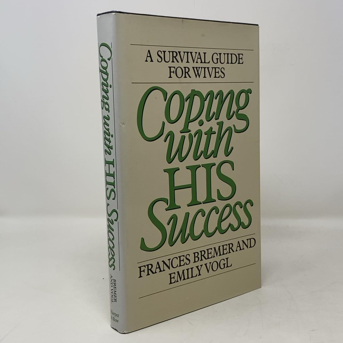 Coping with his success: A survival guide for wives