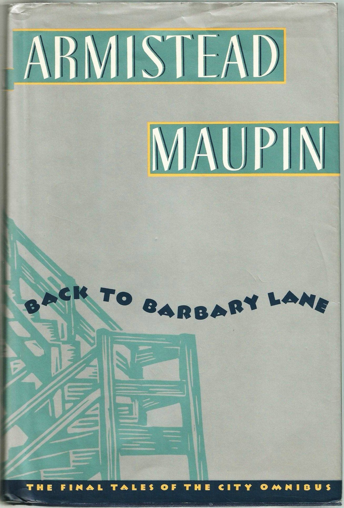 Back to Barbary Lane: The Final Tales of the City Omnibus - 6281