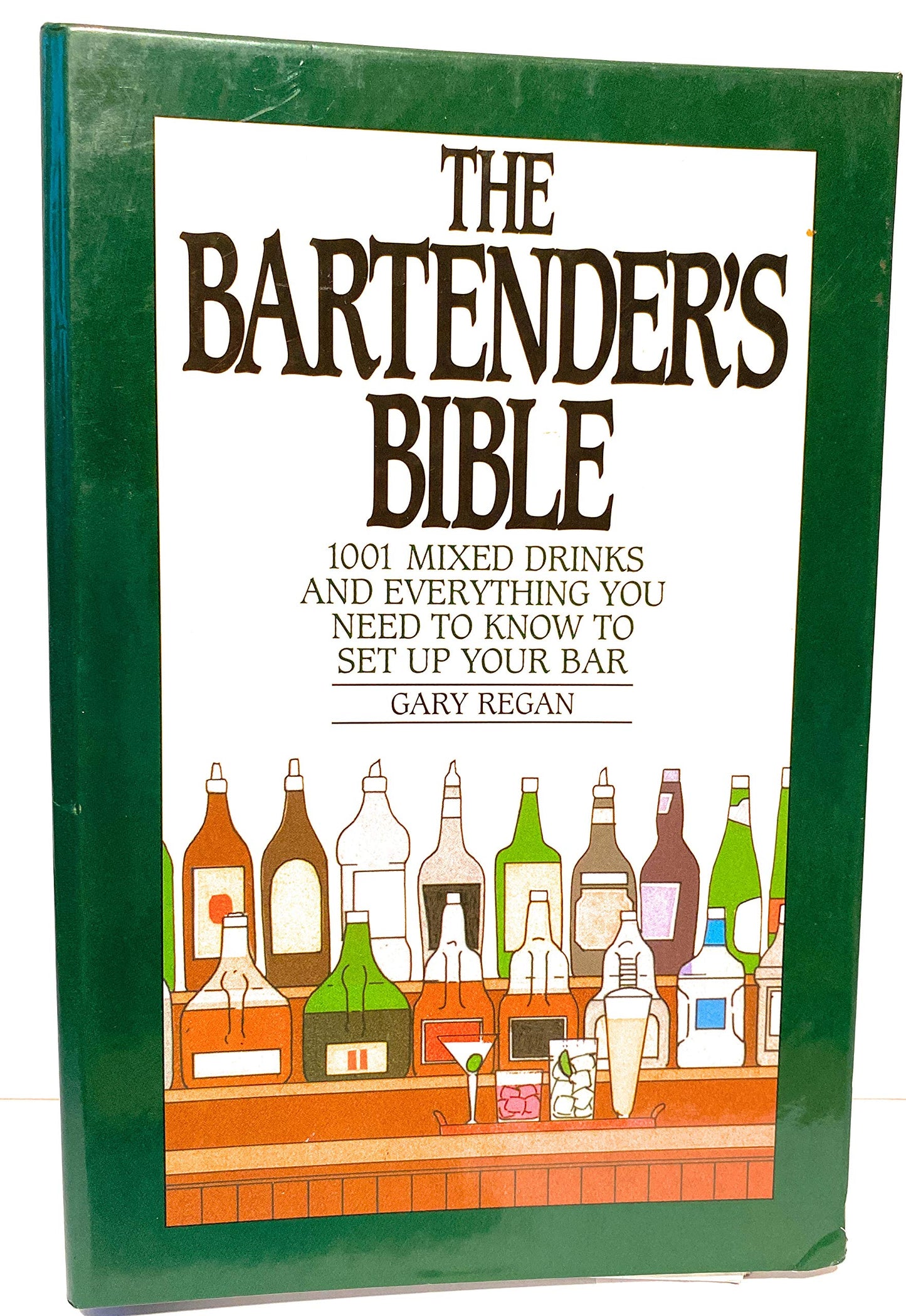 The Bartender's Bible: 1001 Mixed Drinks - 4224
