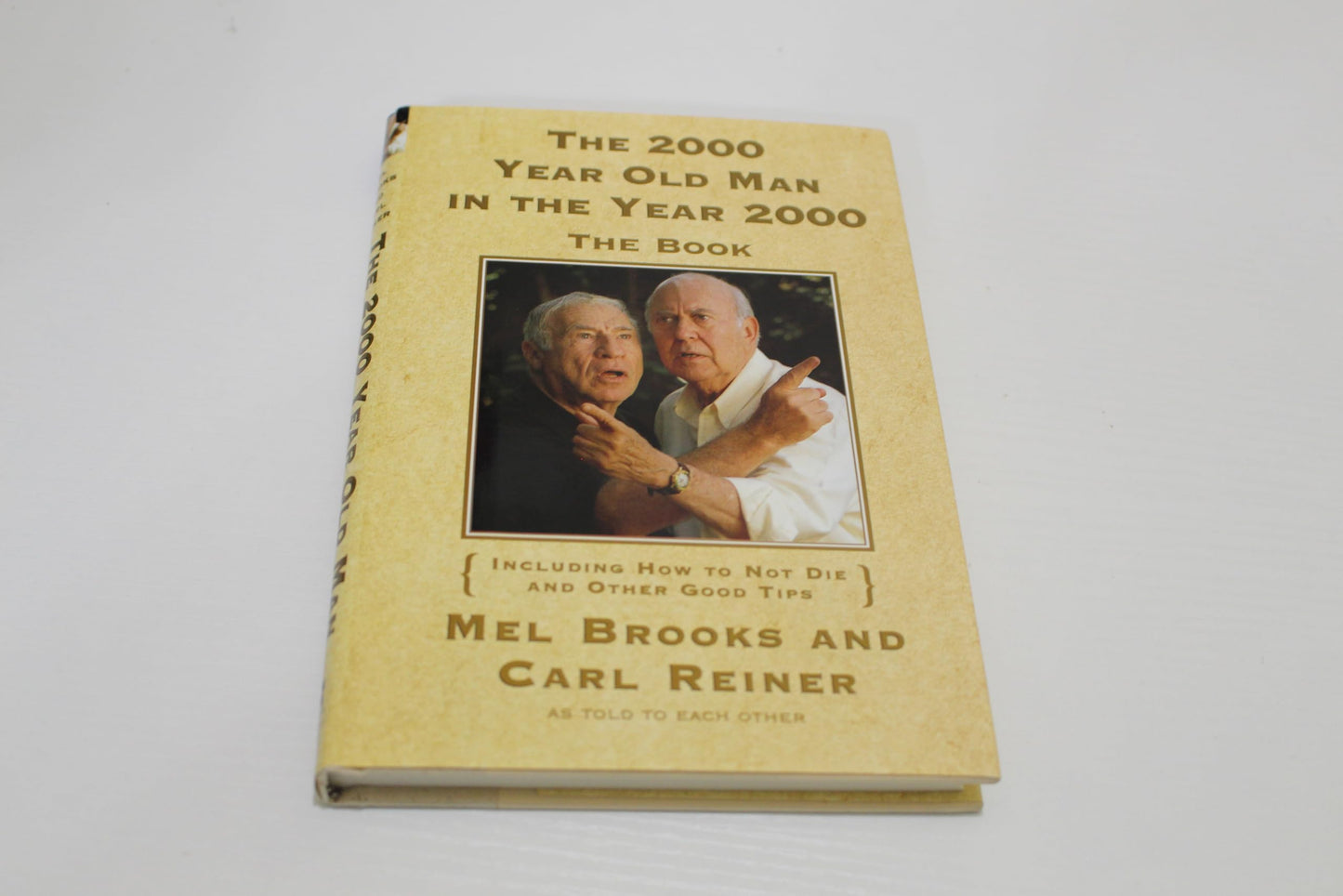 The 2000 Year Old Man in the Year 2000: The Book - 1900