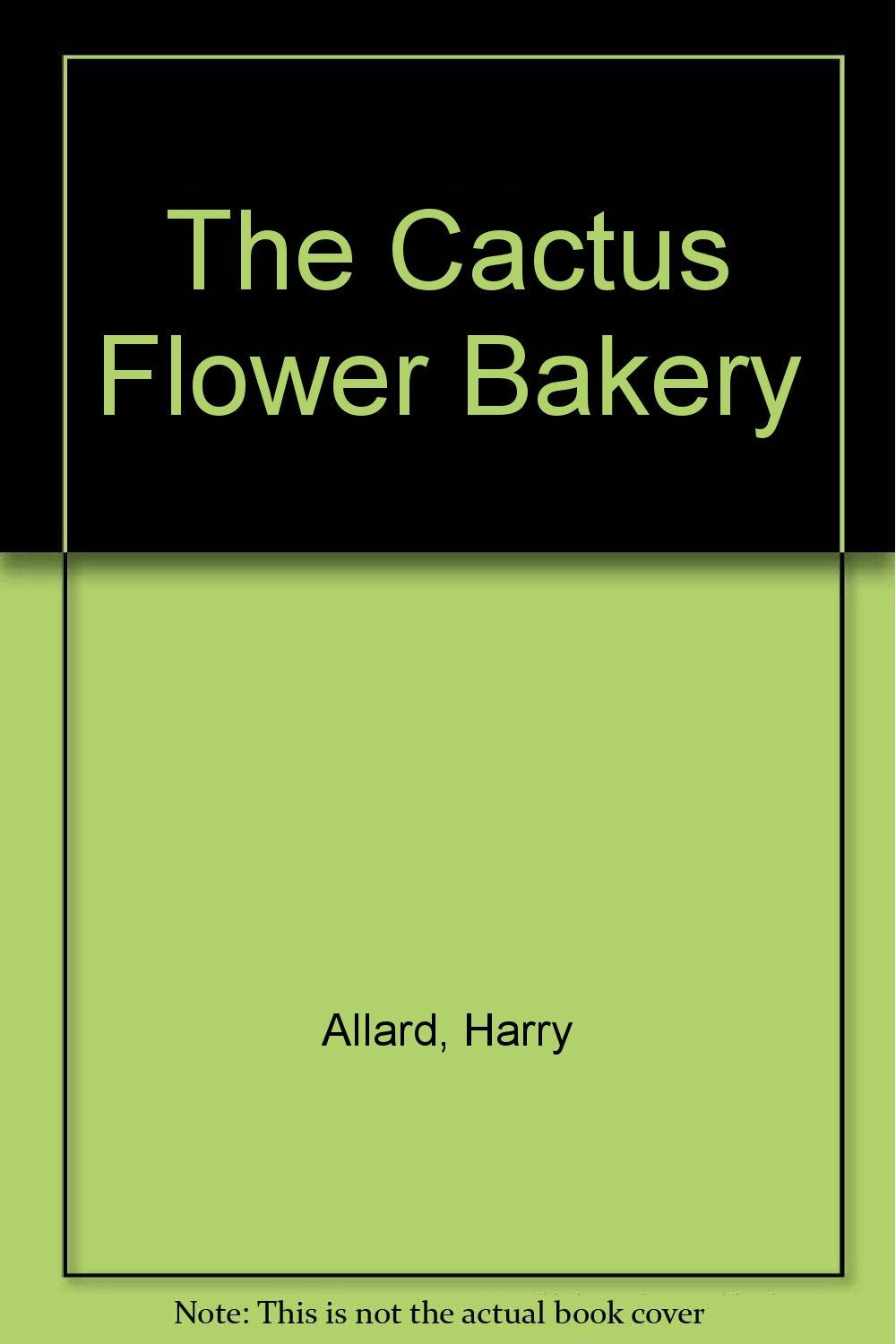 The Cactus Flower Bakery