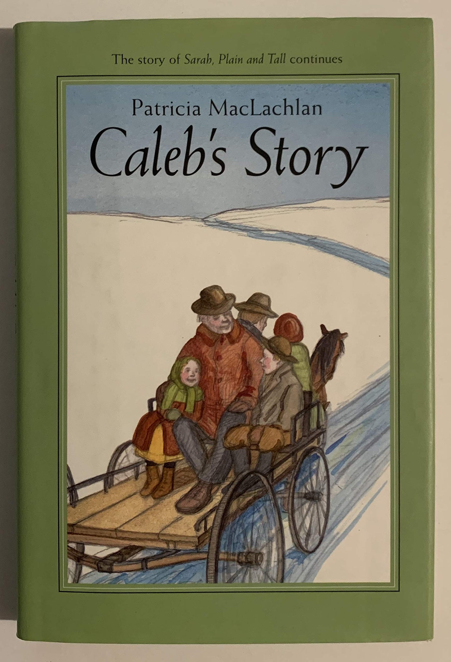Caleb's Story (Sarah, Plain and Tall, 3)