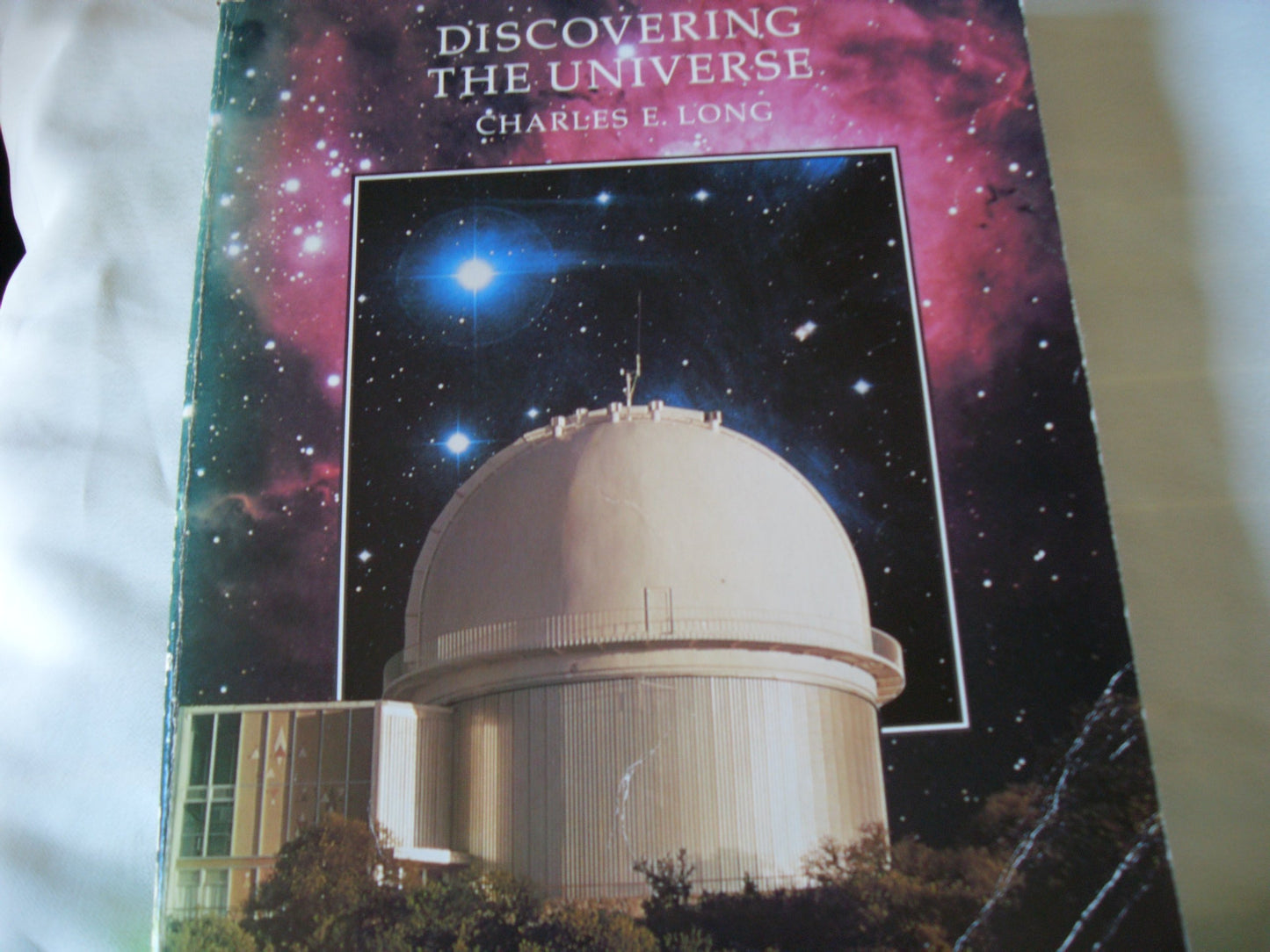 Discovering the Universe
