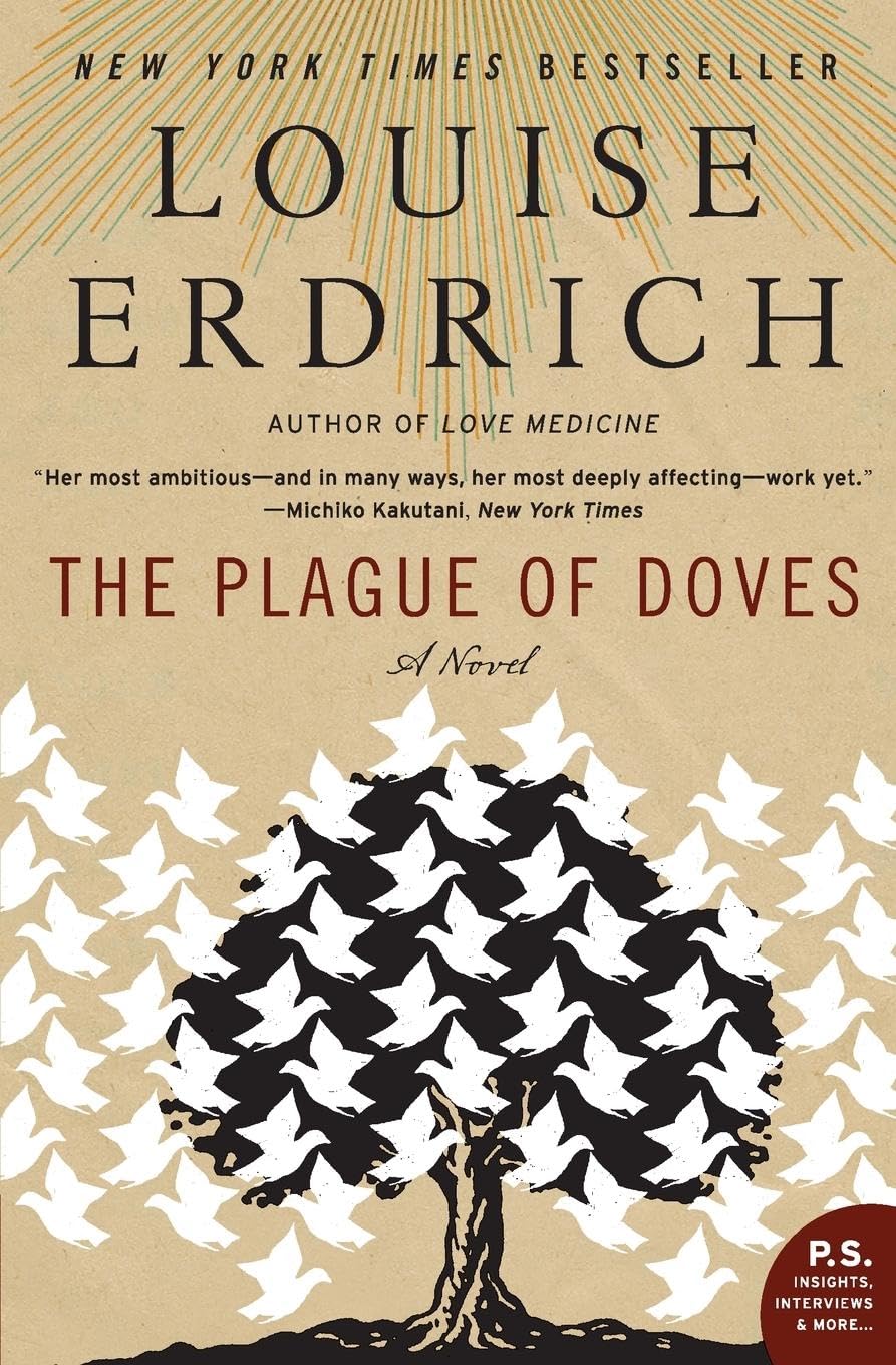 The Plague of Doves: A Novel (P.S.) - 2364