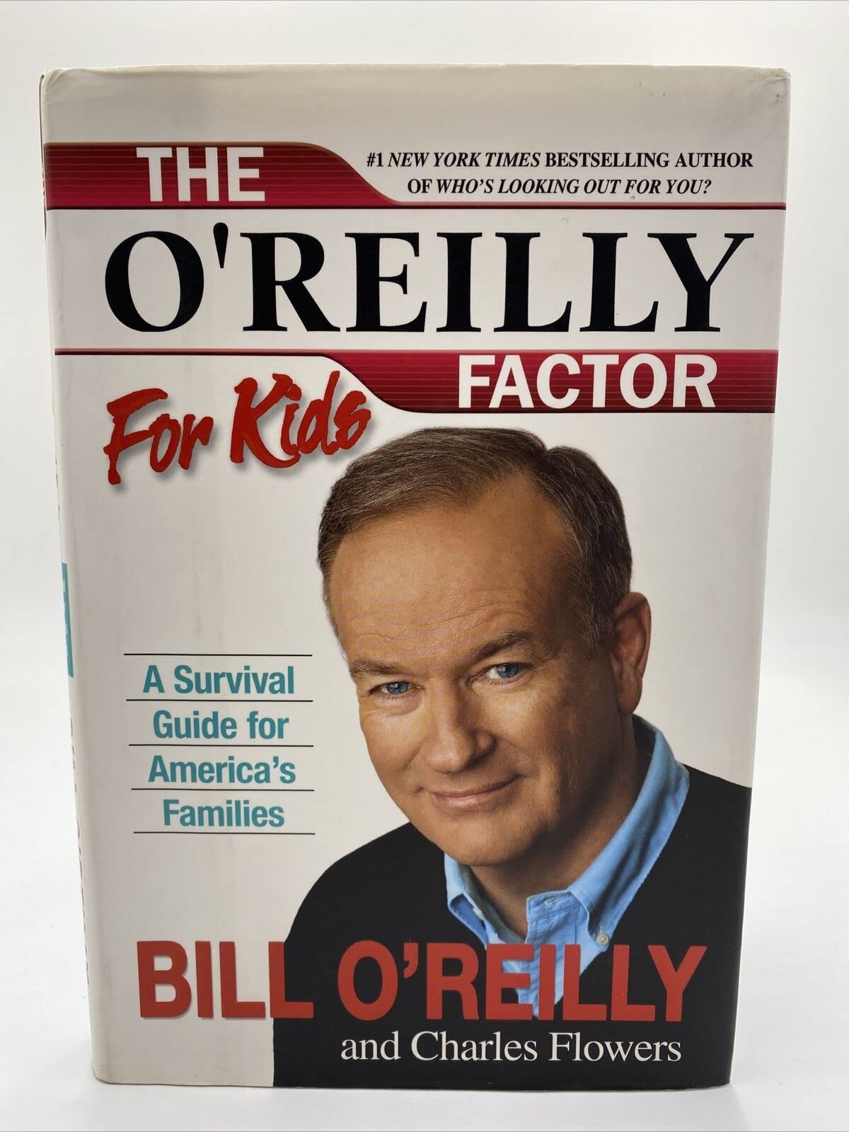 The O'Reilly Factor for Kids: A Survival Guide for America's Families
