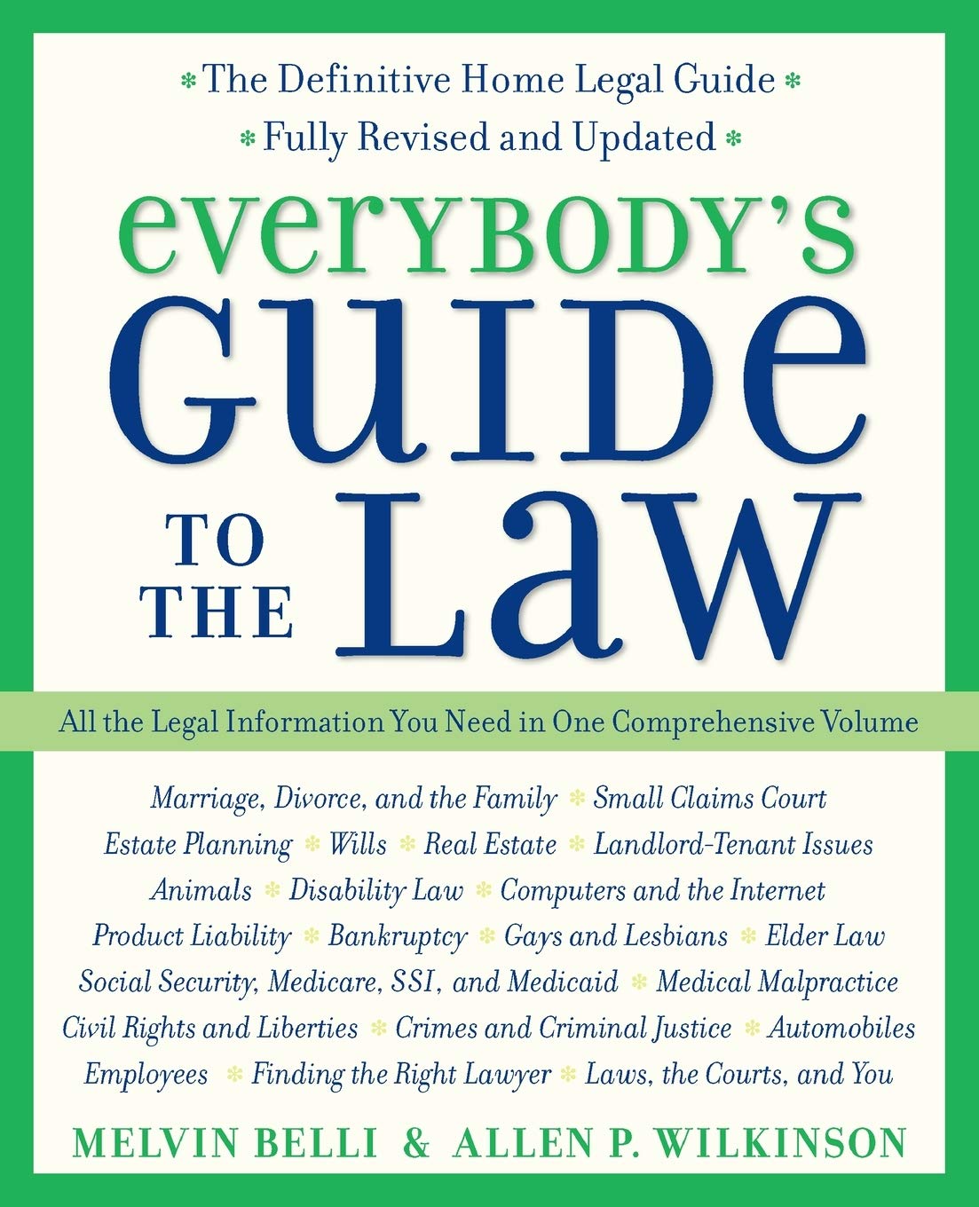 Everybody's Guide to the Law (Harperresource Book)