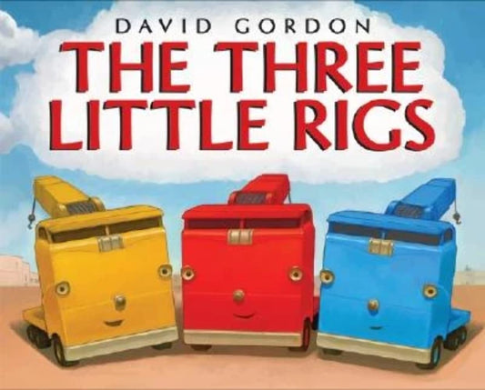 The Three Little Rigs - 6057
