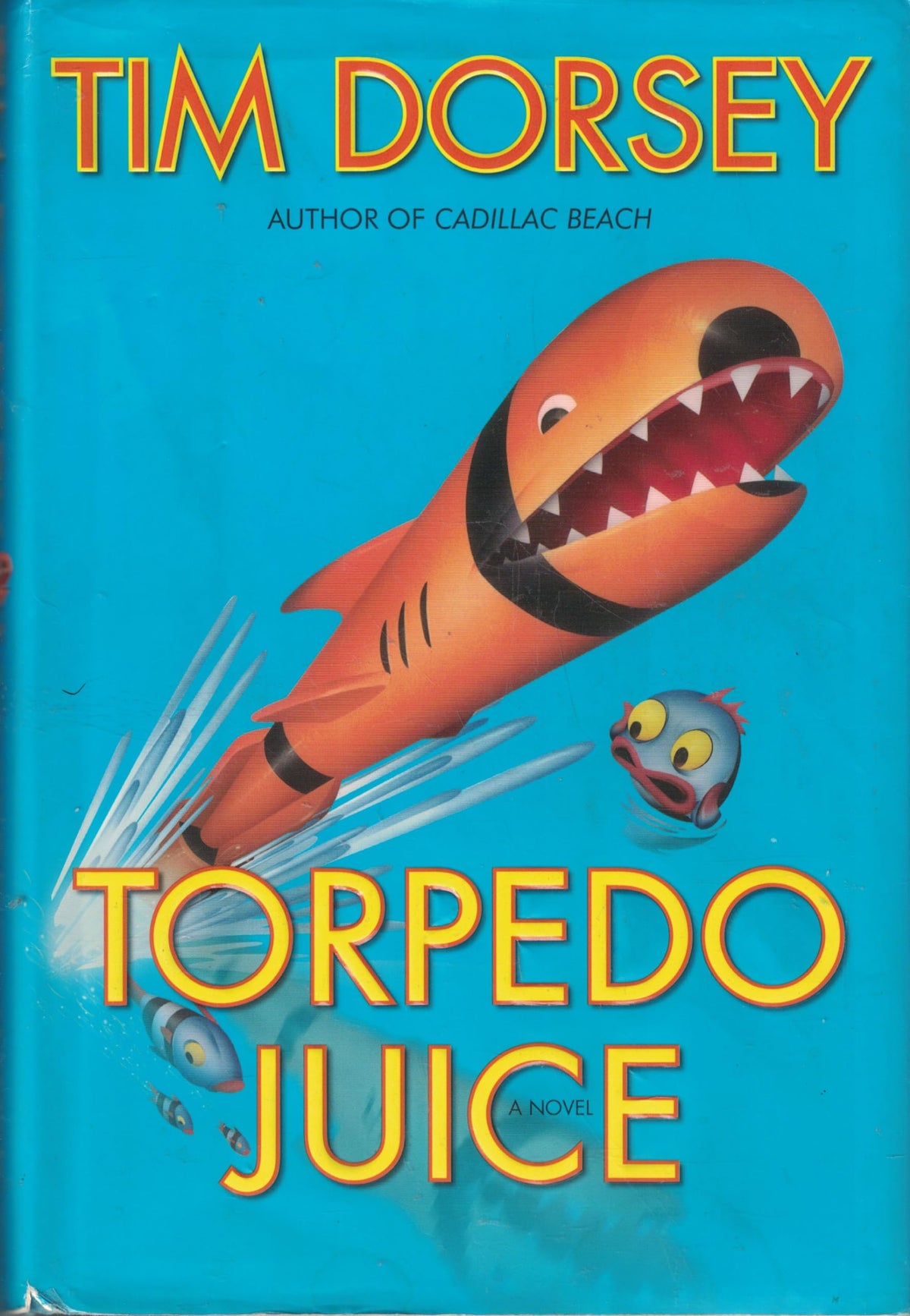 Torpedo Juice: A Novel (Serge Storms)