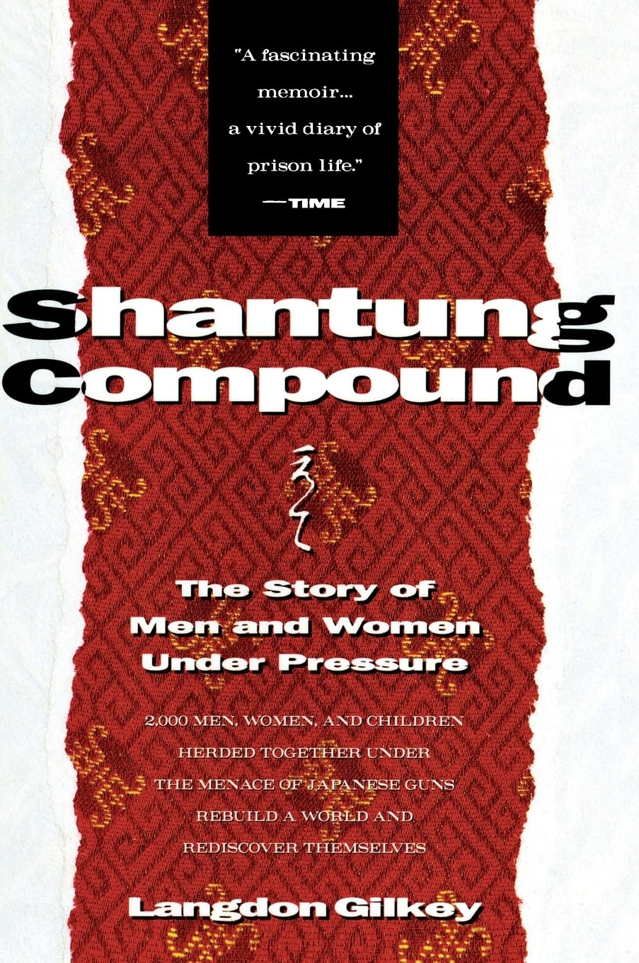 Shantung Compound: The Story of Men and Women Under Pressure - 5368