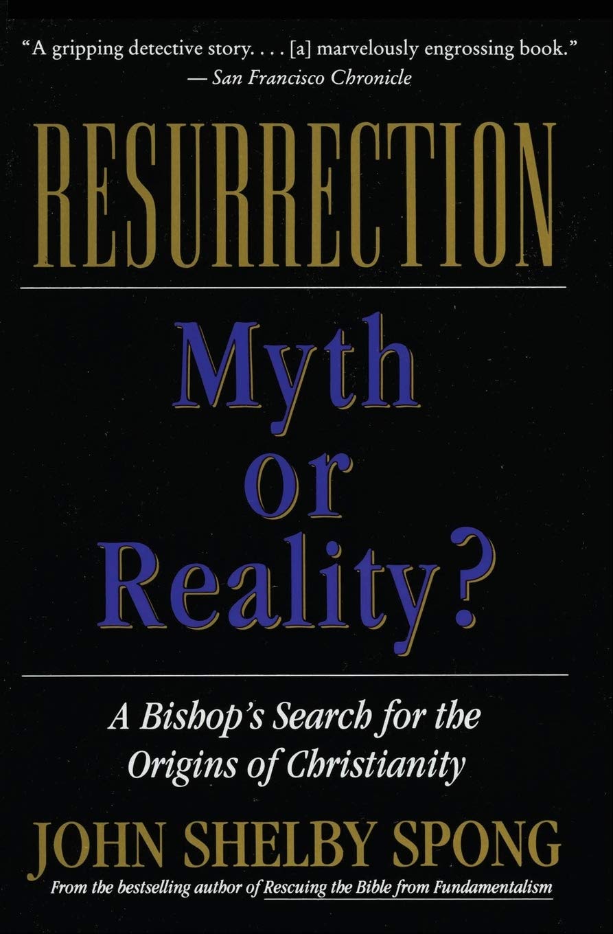 Resurrection: Myth or Reality? – Using Hebrew Interpretive Tradition to Examine Jesus' Death and the Christian Origins of Anti-Semitism