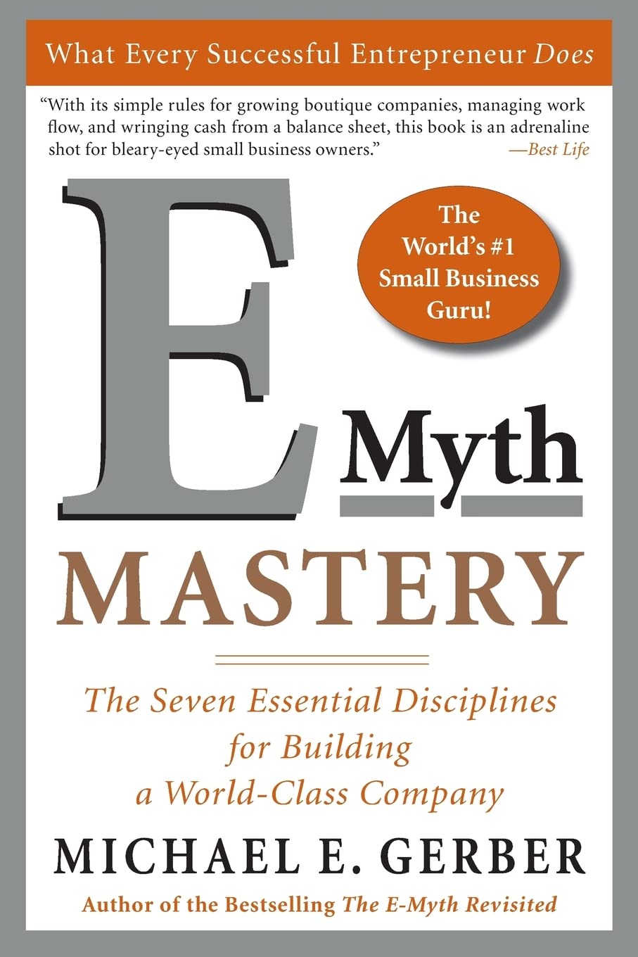 E-MYTH MASTERY: THE SEVEN ESSENT