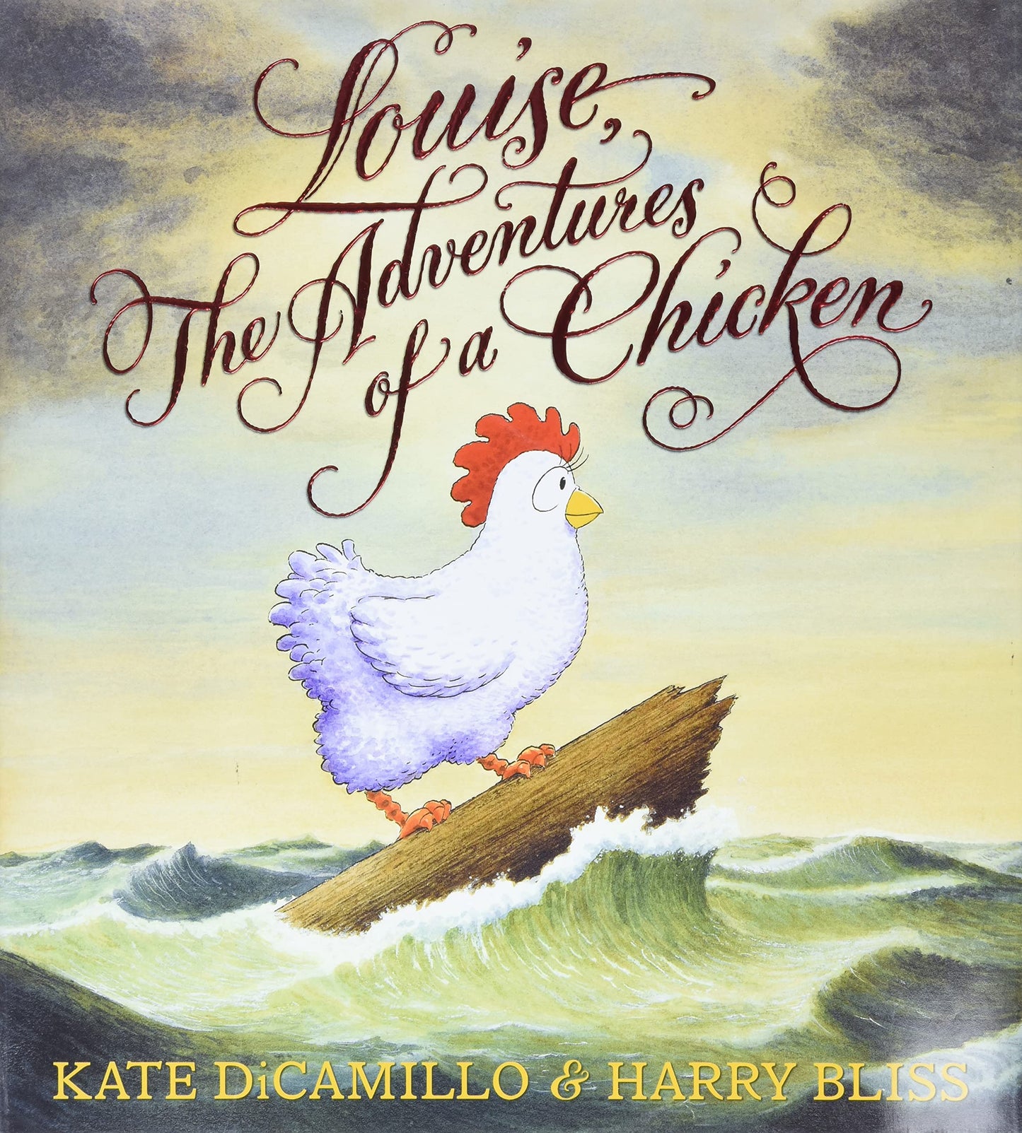 Louise, The Adventures of a Chicken: A Brave Picture Book About Leaving Home and Sailing with Pirates for Kids (Ages 4-8)