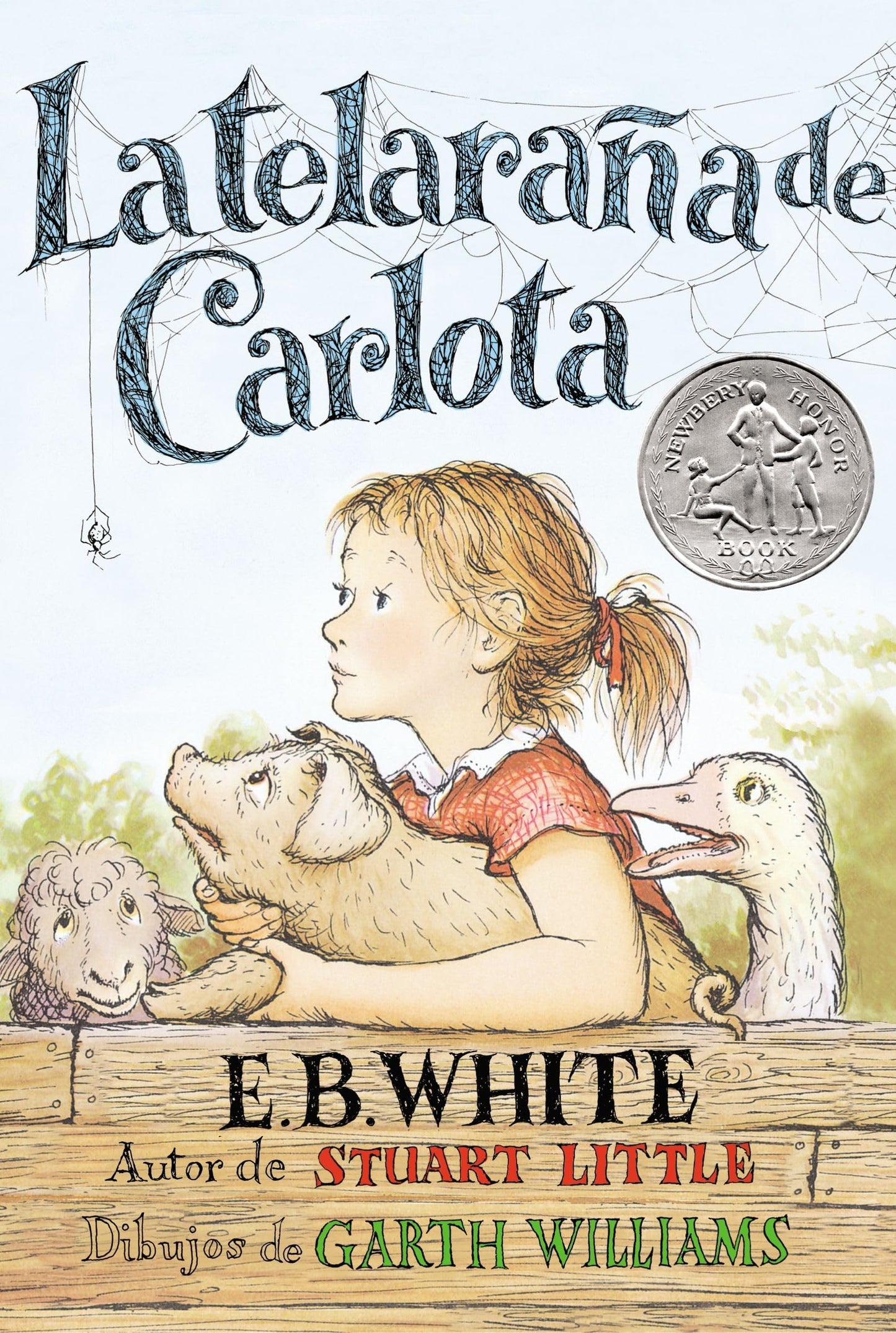 Telaraña de Carlota: A Newbery Honor Award Winner (Spanish Edition) - 7667