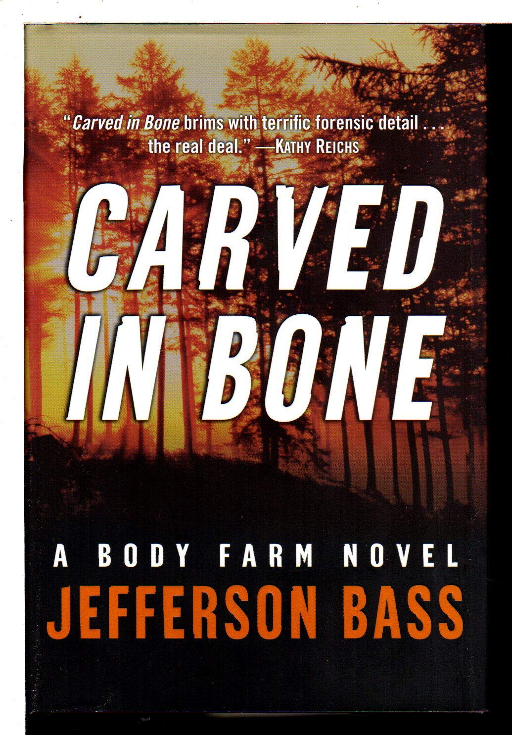 Carved in Bone: A Body Farm Novel (Body Farm Novel, 1) - 4837