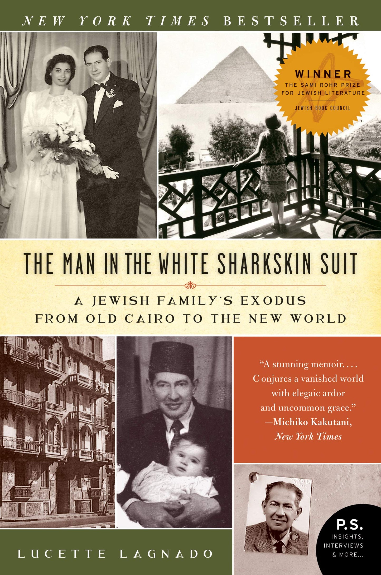 The Man in the White Sharkskin Suit: A Jewish Family's Exodus from Old Cairo to the New World (P.S.) - 5403