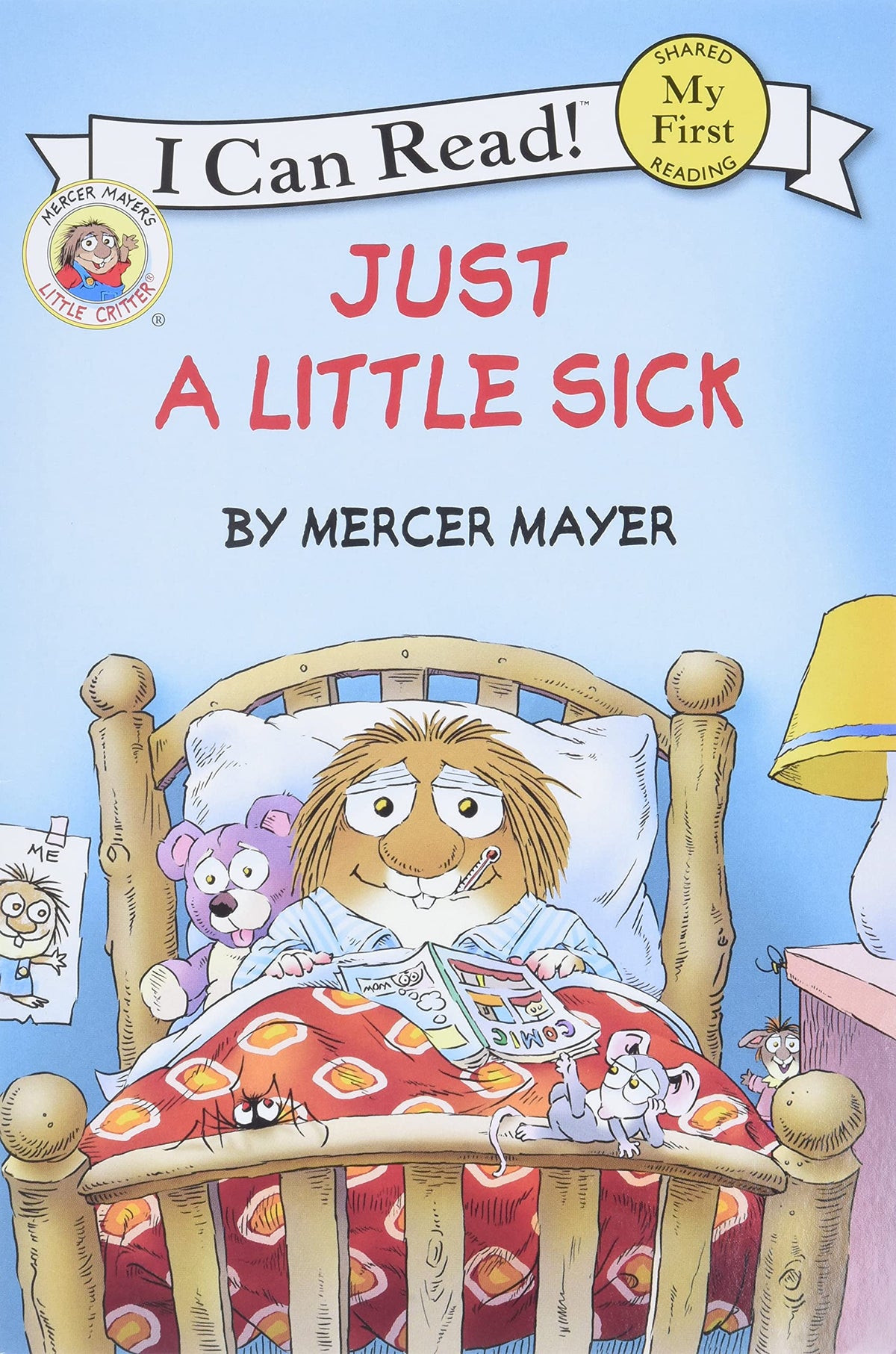 Little Critter: Just a Little Sick (My First I Can Read)