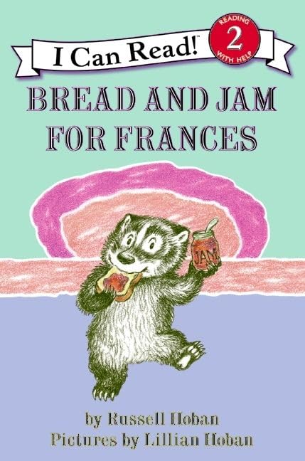 Bread and Jam for Frances (I Can Read Level 2)