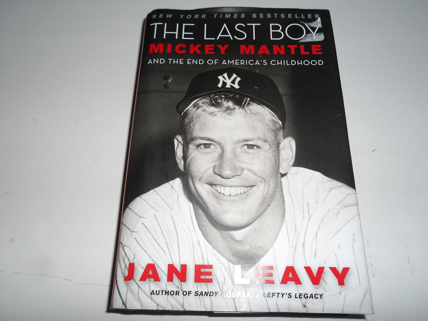 The Last Boy: Mickey Mantle and the End of America's Childhood - 5370