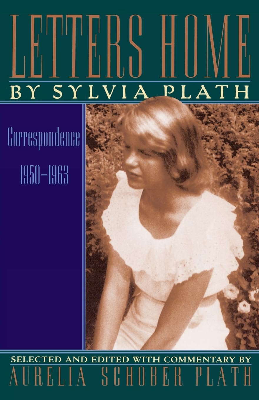 Letters Home: Correspondence 1950-1963