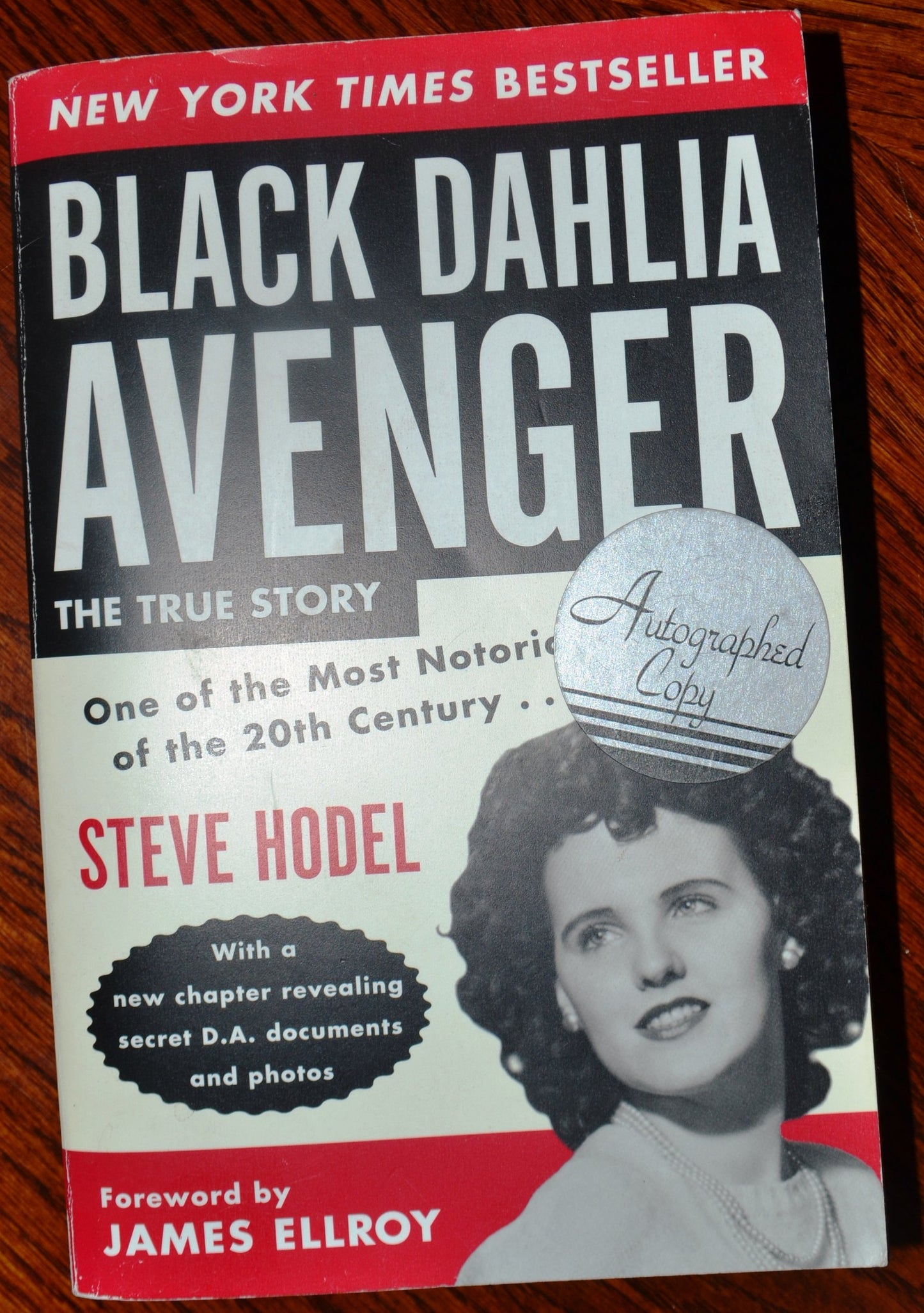 Black Dahlia Avenger: The True Story