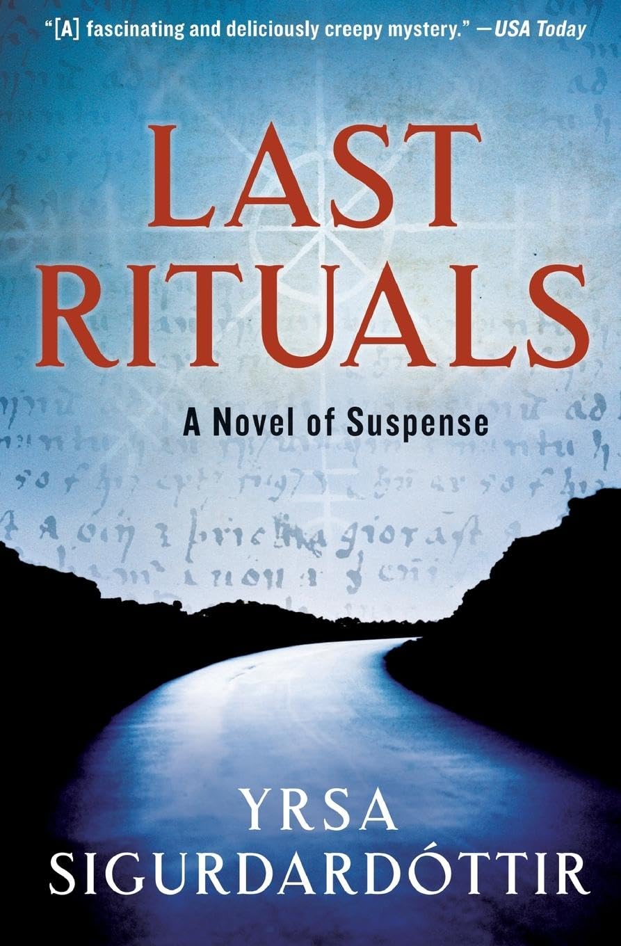 Last Rituals: A Novel of Suspense – A Gripping Nordic Thriller Where a Single Mother Attorney Confronts Iceland's Deadly Past (Thora Gudmundsdottir Novels, 1)