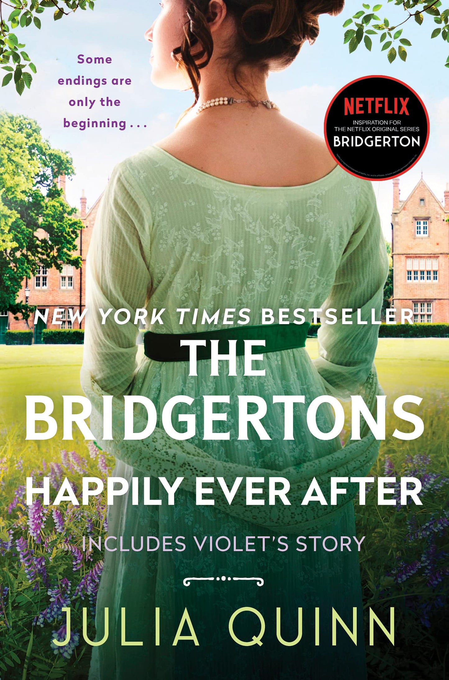 The Bridgertons: Happily Ever After: Includes Violet's Story (Bridgertons, 9) - 5897