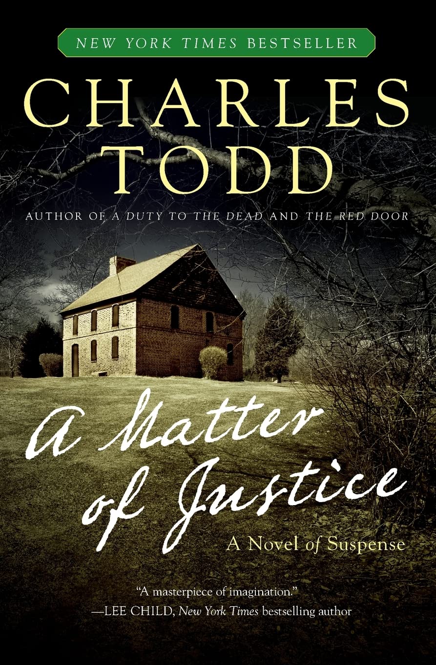 A Matter of Justice: An Inspector Ian Rutledge Mystery