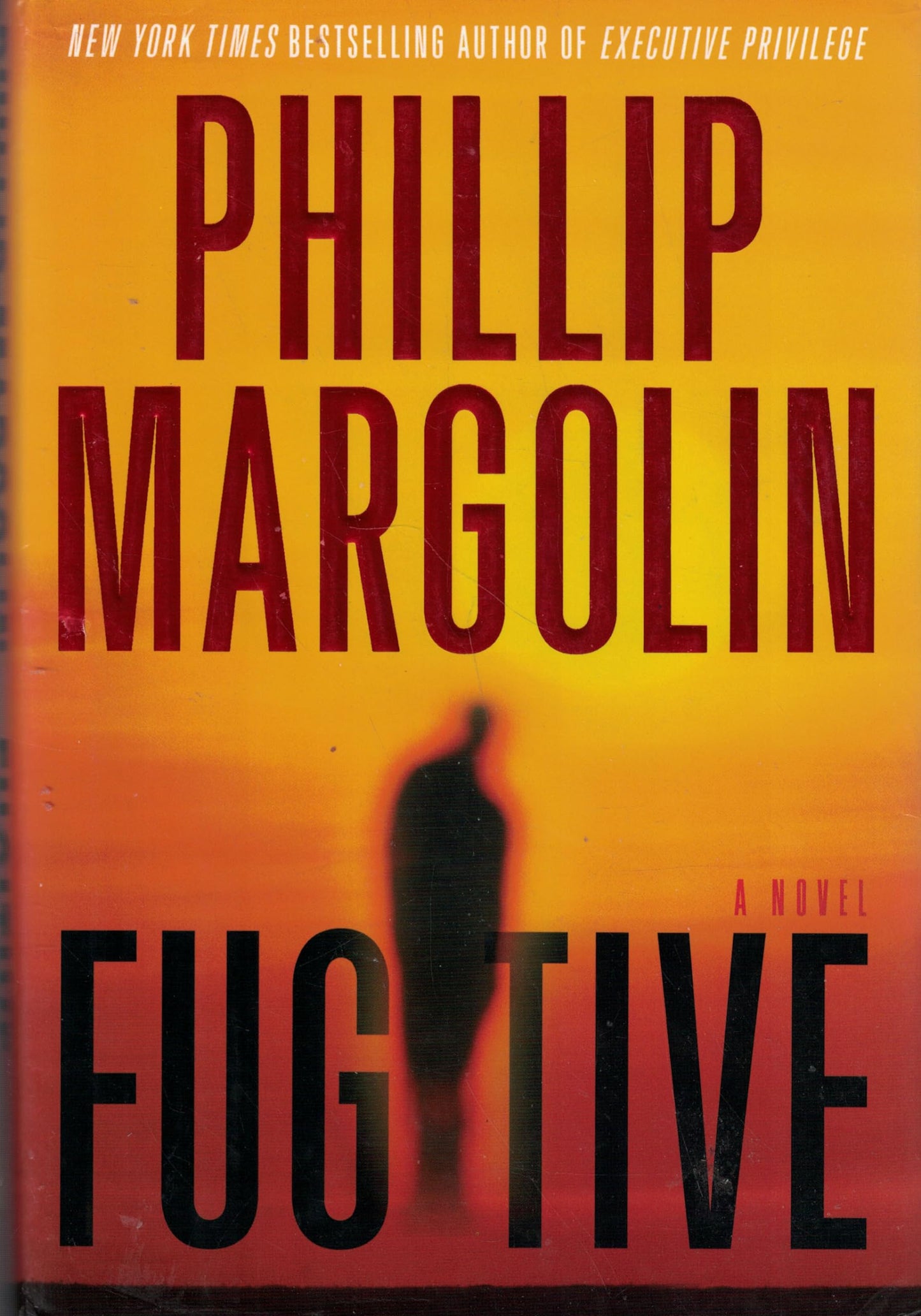 Fugitive: A Novel (Amanda Jaffe Series, 4)