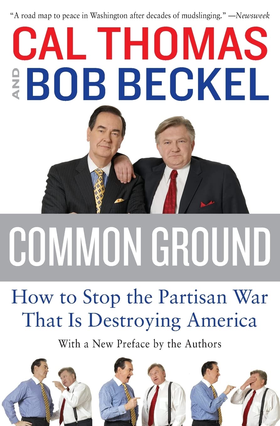 Common Ground: How to Stop the Partisan War That Is Destroying America - 4181