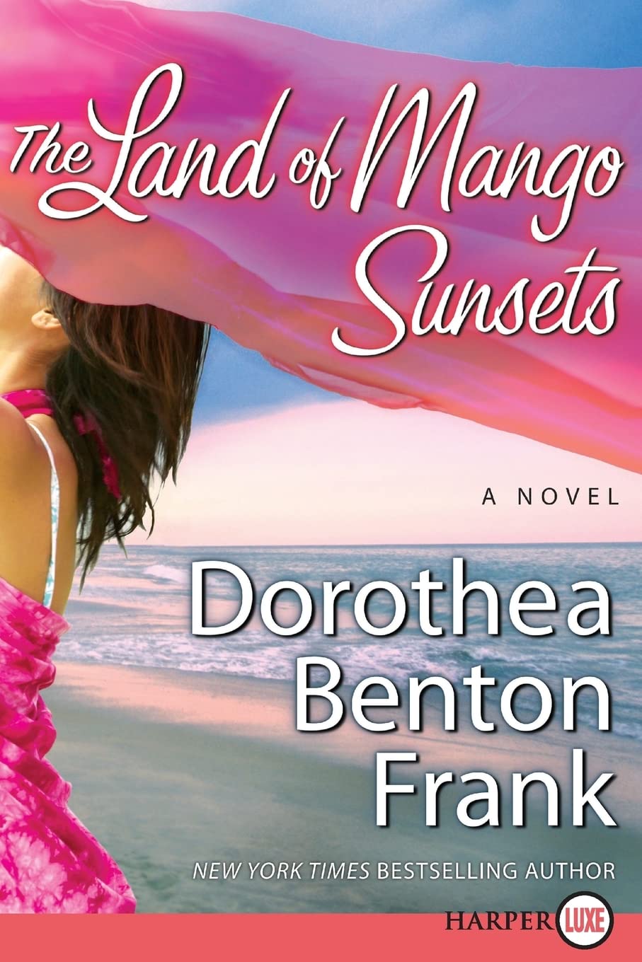 The Land of Mango Sunsets: A Heartwarming Women's Fiction Story of Starting Over and Discovering Love on Sullivans Island