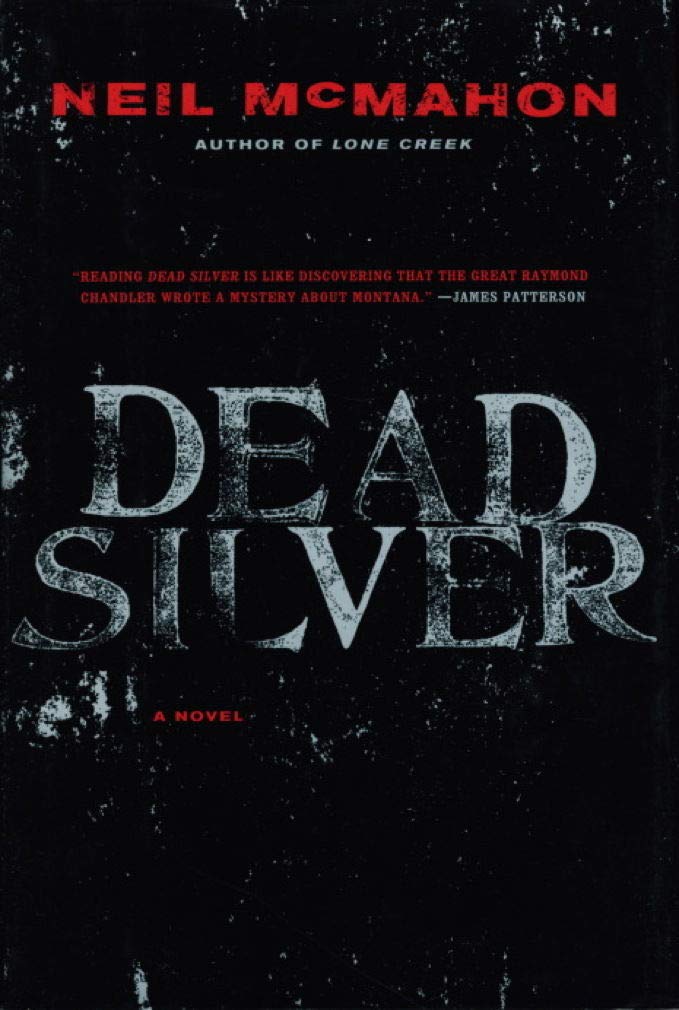 Dead Silver: A Novel