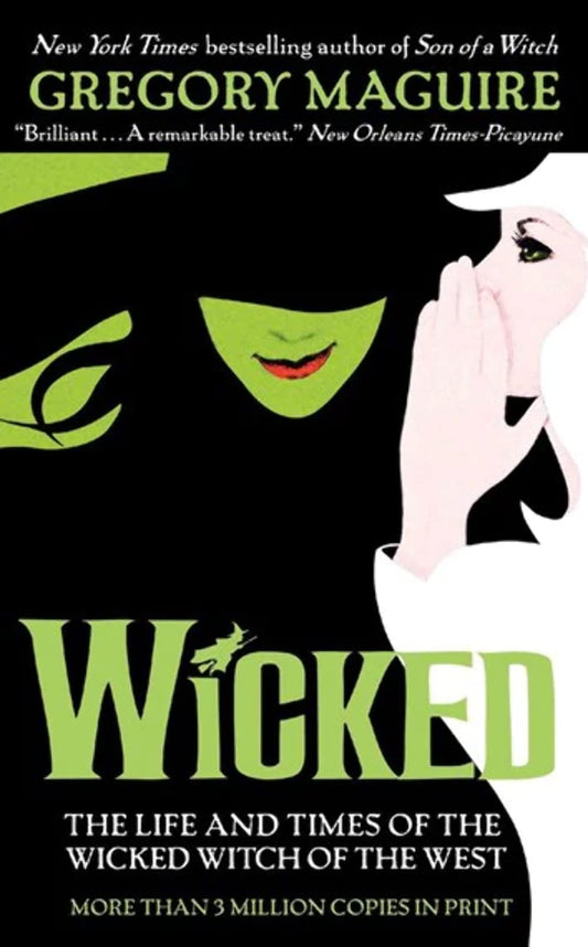Wicked: The Life and Times of the Wicked Witch of the West (Wicked Years) - 7068