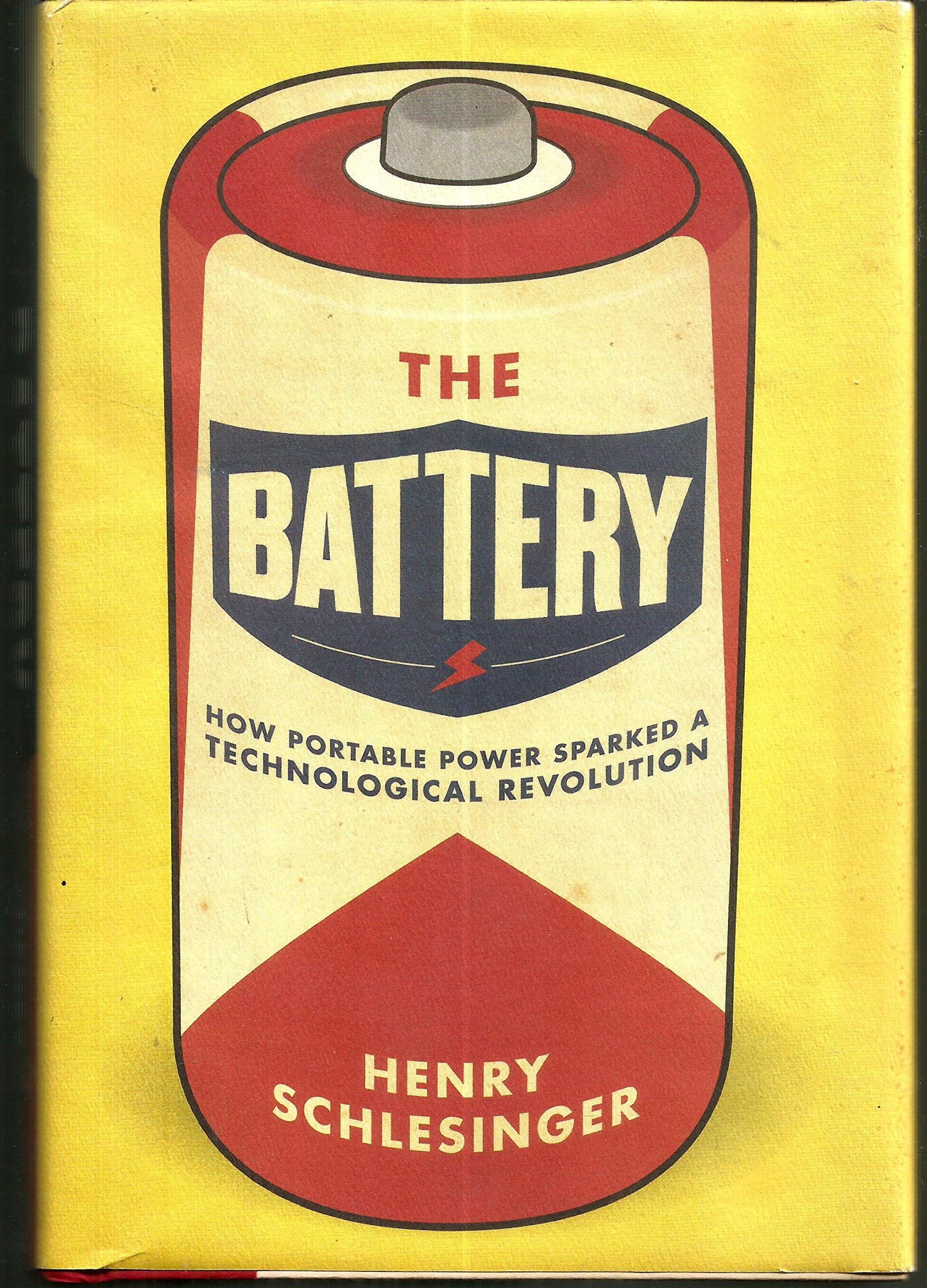 The Battery: How Portable Power Sparked a Technological Revolution - 8411