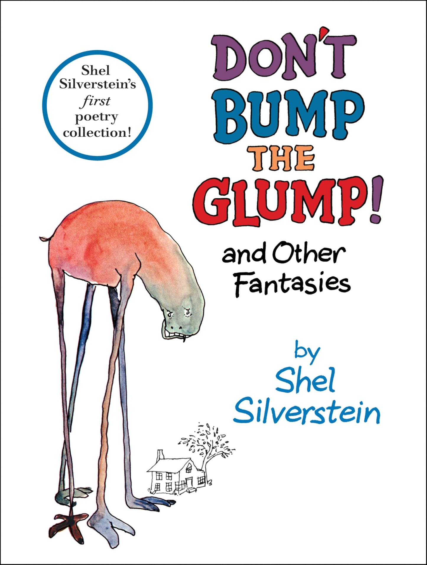 Don't Bump the Glump!: And Other Fantasies - 6742