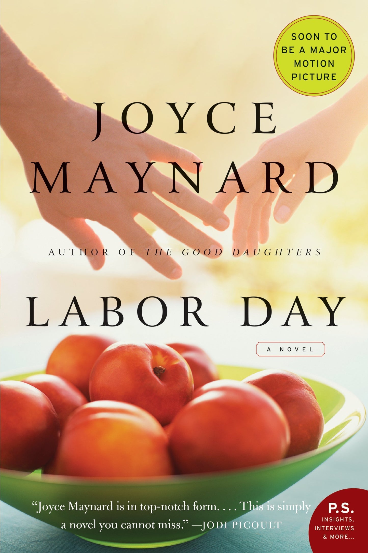 LABOR DAY: A NOVEL (P.S.)