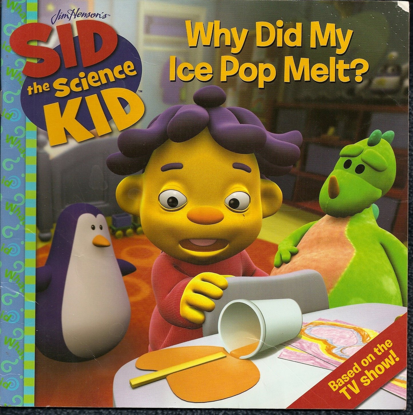 Sid the Science Kid: Why Did My Ice Pop Melt?