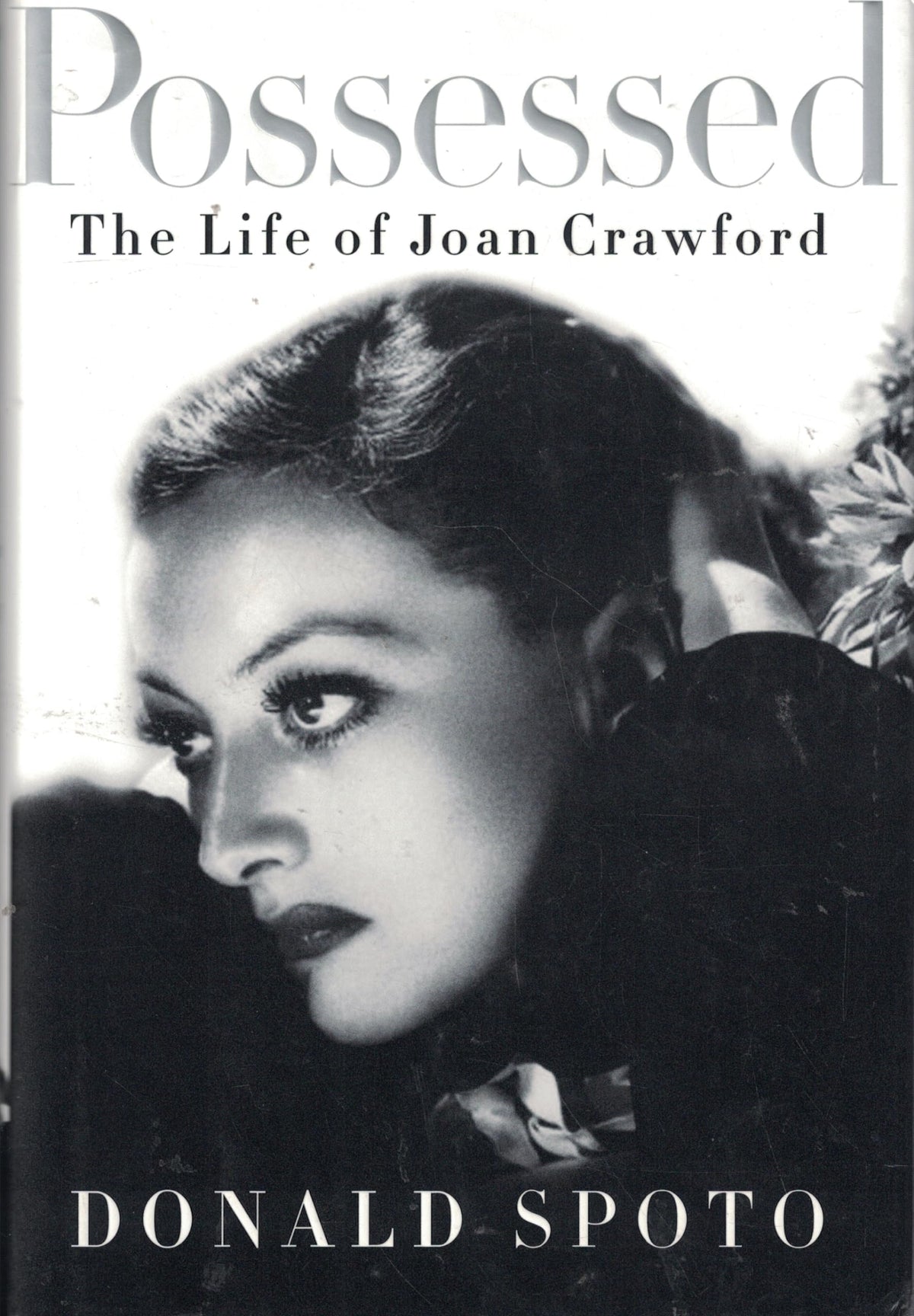 Possessed: The Life of Joan Crawford
