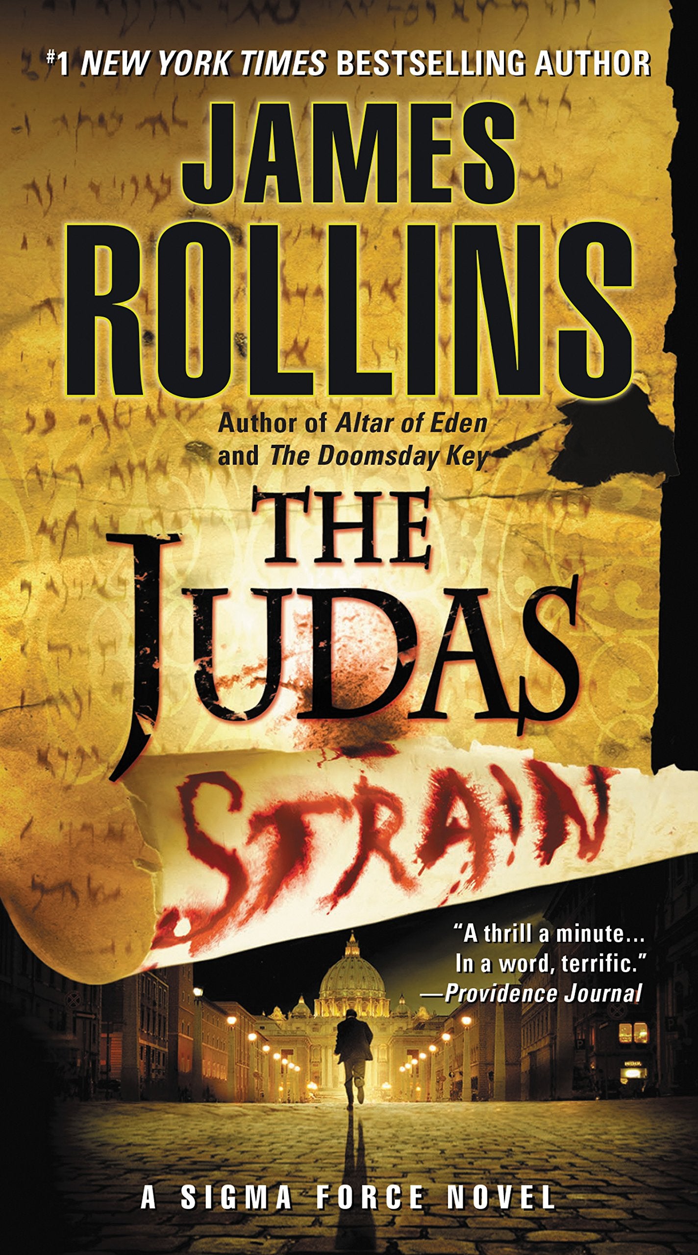 THE JUDAS STRAIN: A SIGMA FORCE